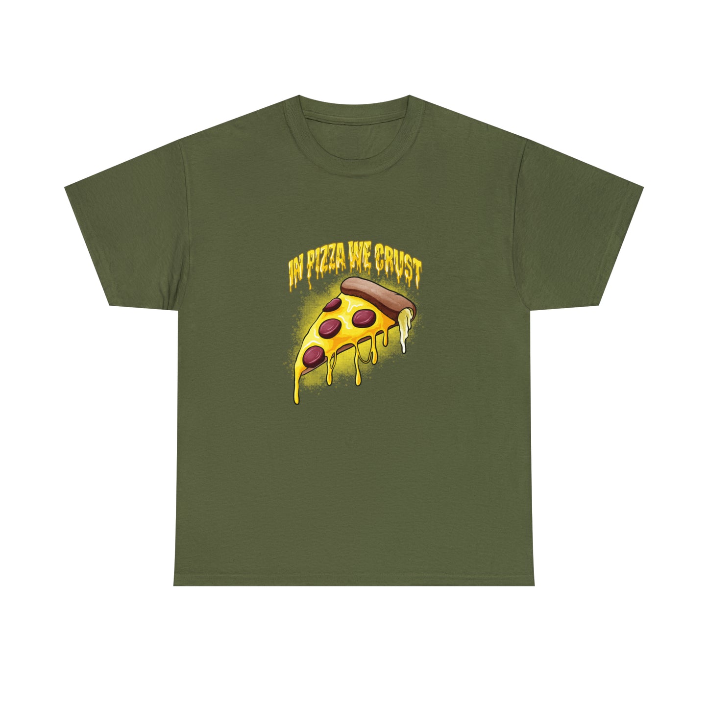 Custom Parody T-shirt, In Pizza We Crust design