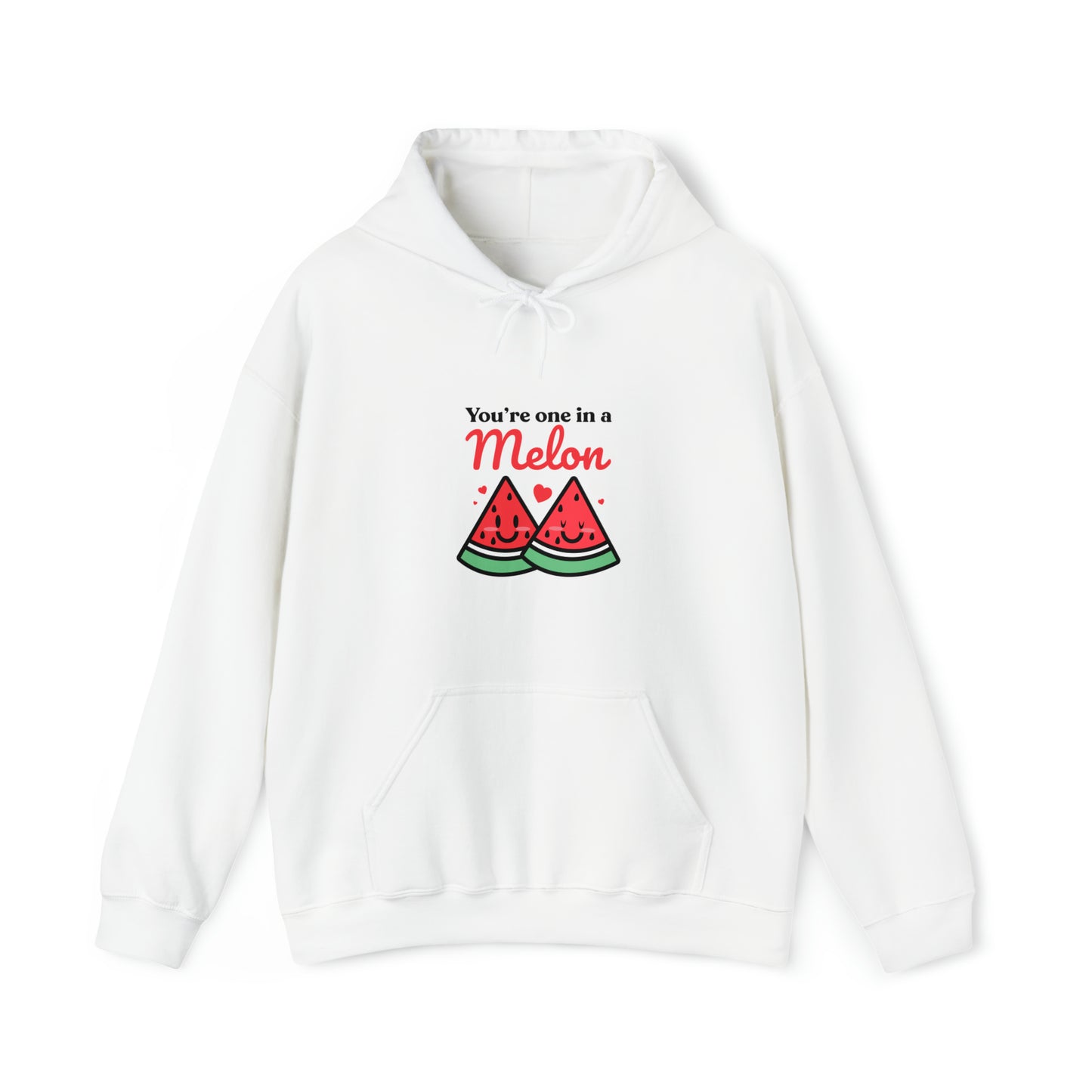 Custom Parody Hooded Sweatshirt, You're one in a Melon design