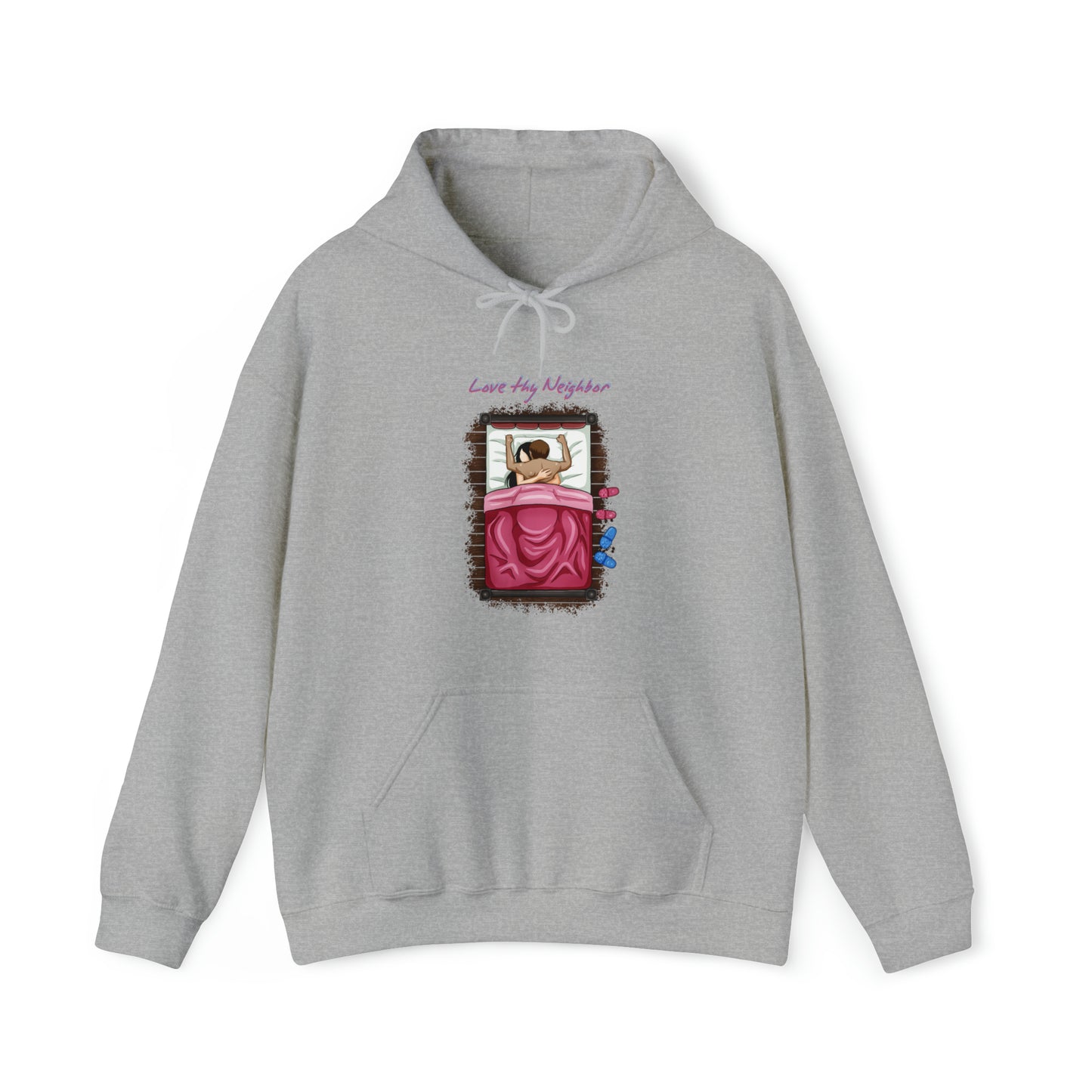 Custom Parody Hooded Sweatshirt, Love Thy Neighbor design
