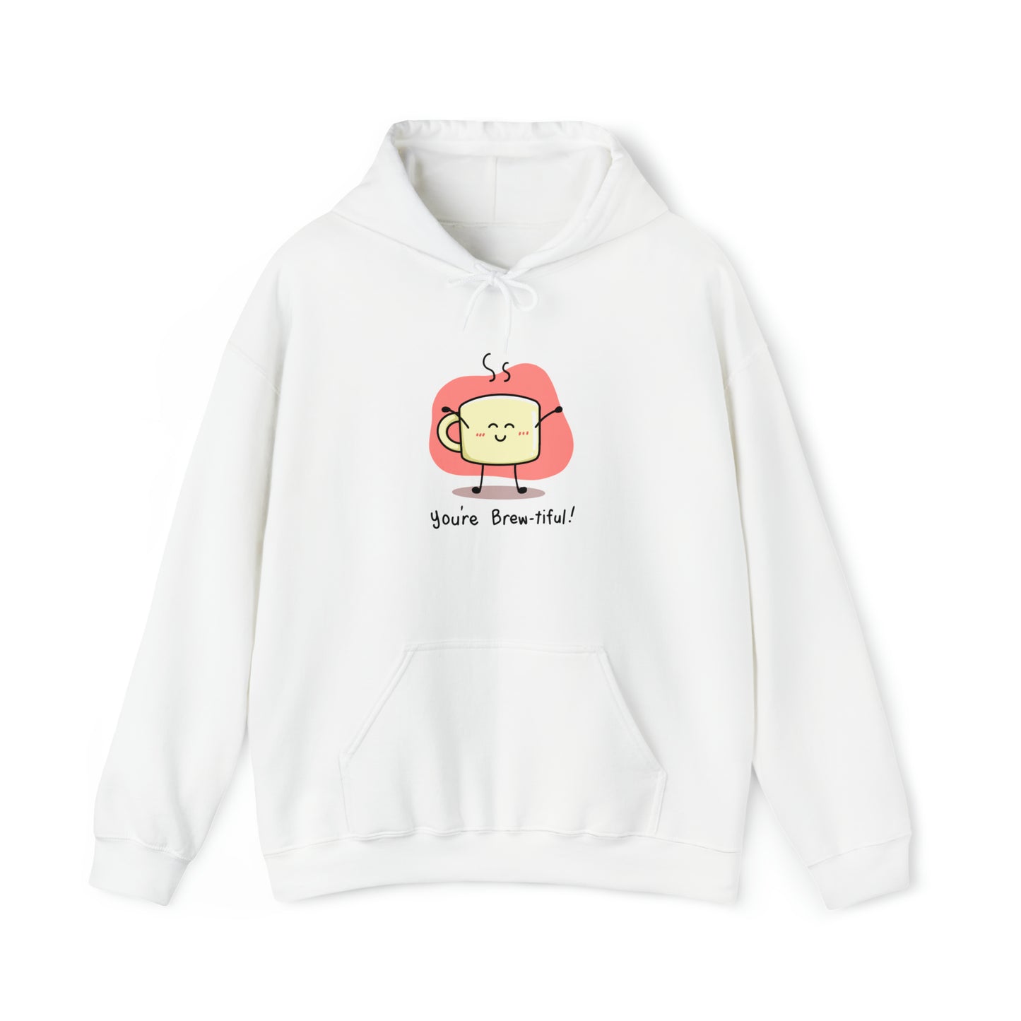 Custom Parody Hooded Sweatshirt, you're brewtiful design