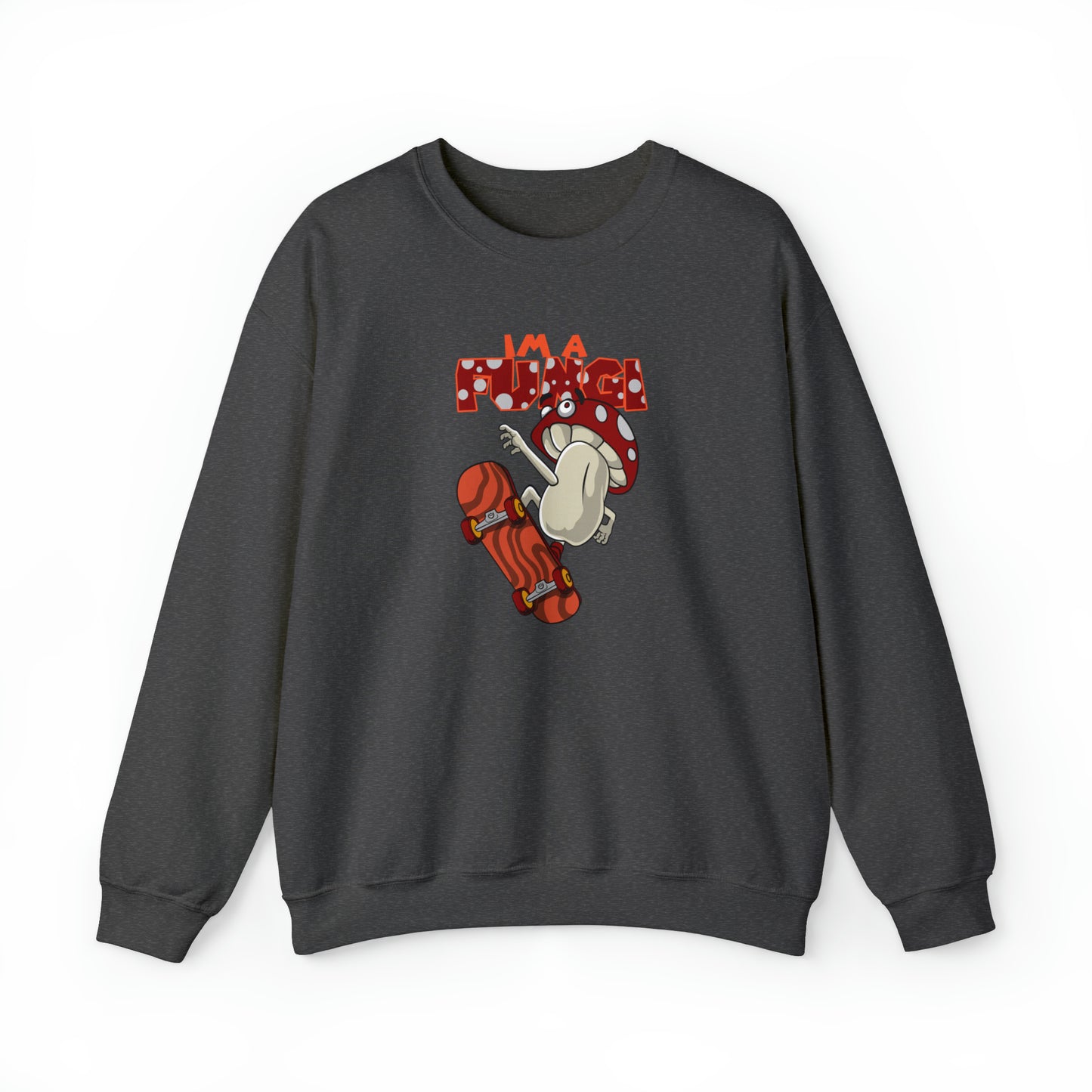 Custom Parody Crewneck Sweatshirt, I'm a FUNGI Design