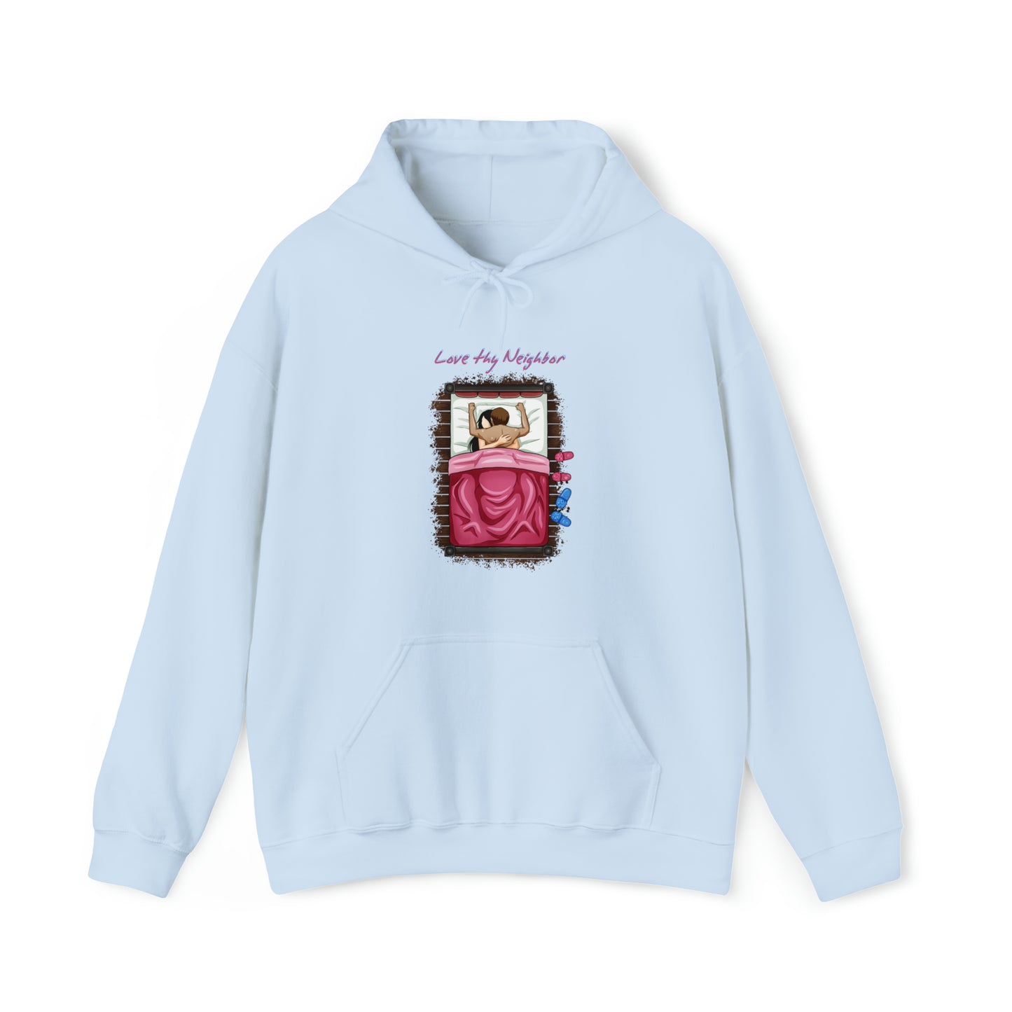 Custom Parody Hooded Sweatshirt, Love Thy Neighbor design