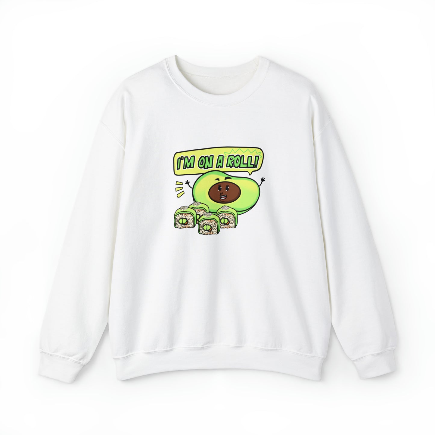 Custom Parody Crewneck Sweatshirt, I'm on a Roll Design