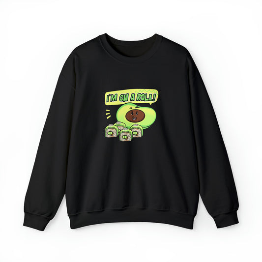 Custom Parody Crewneck Sweatshirt, I'm on a Roll Design