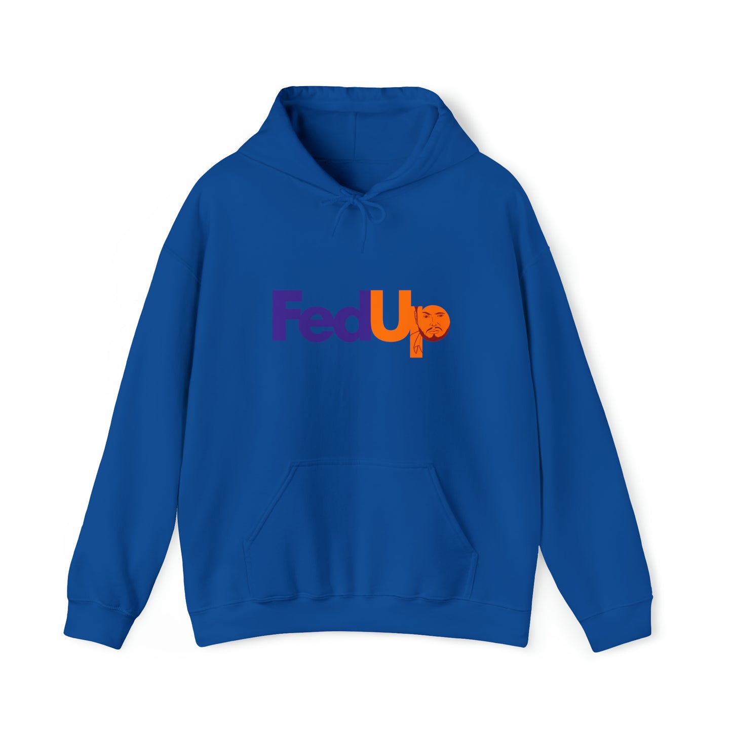 Custom Parody Hooded Sweatshirt, Fed-up design