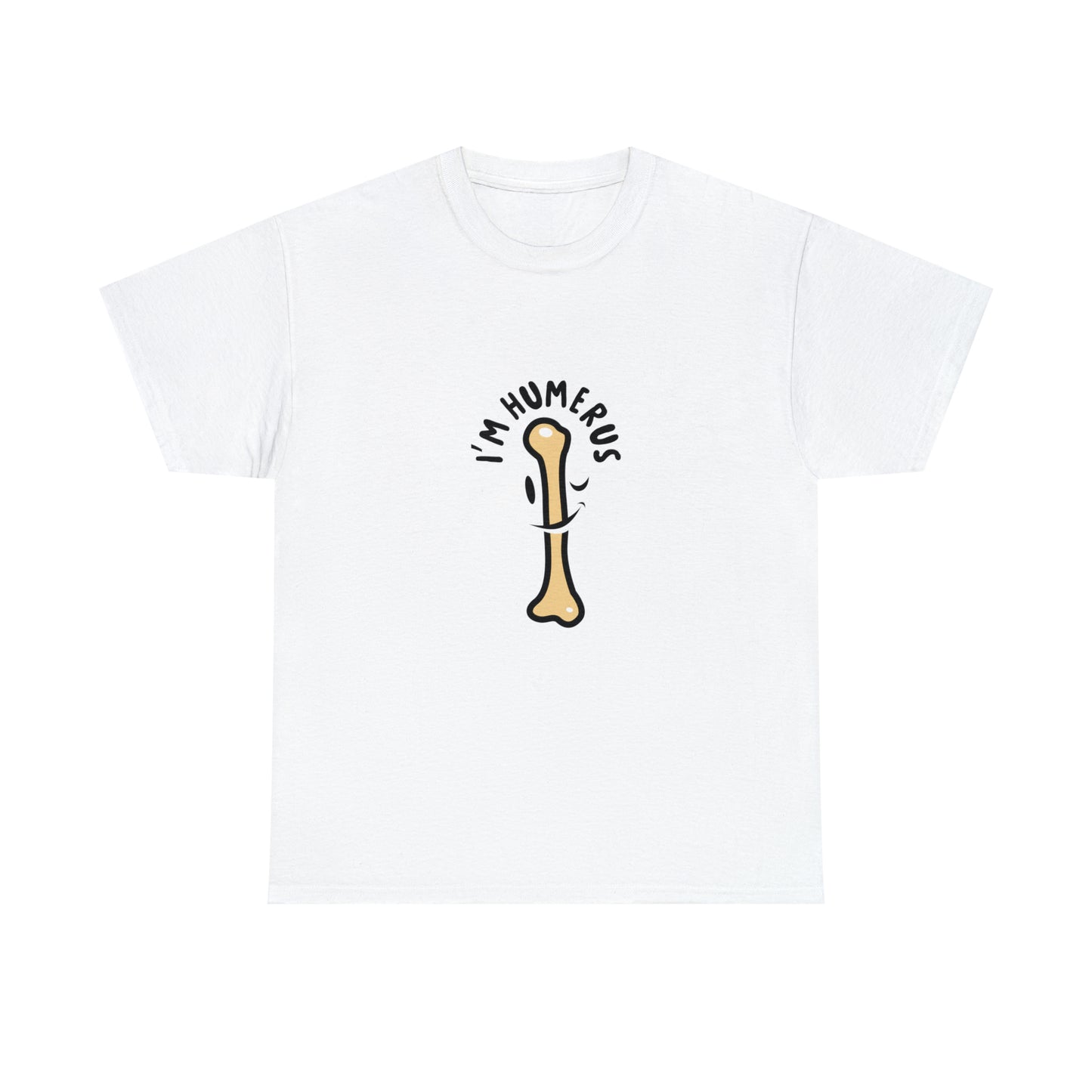 Custom Parody T-shirt, Im humerus design