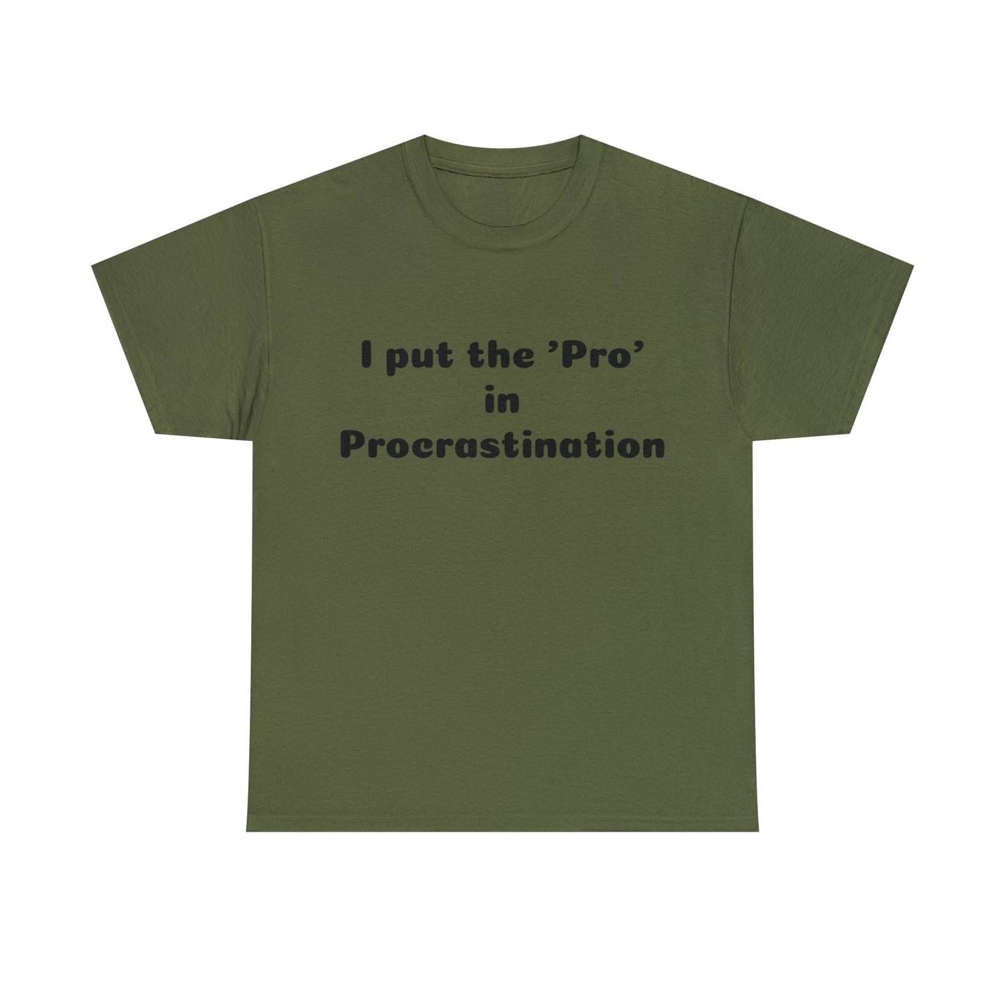 Custom Parody T-shirt, I put the Pro in Procrastination shirt design