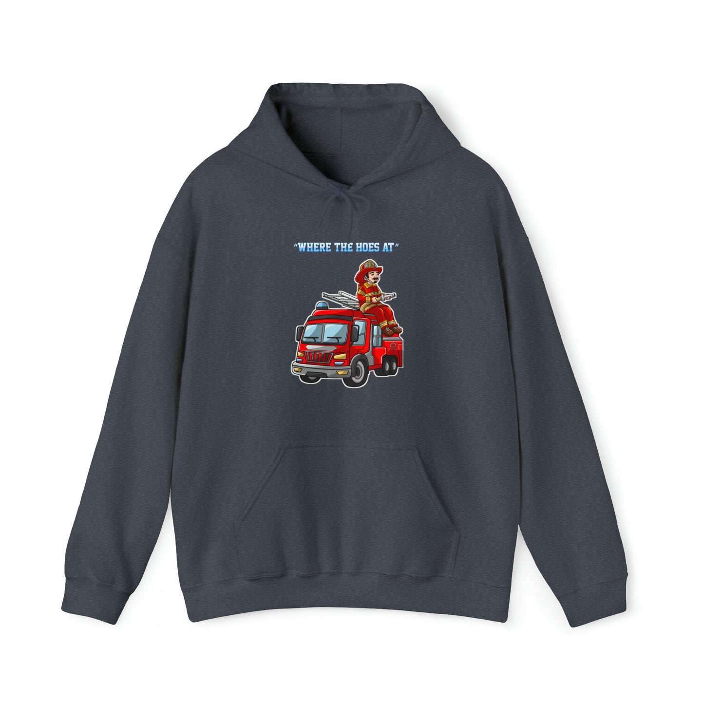 Custom Parody Hooded Sweatshirt, Where the hoes at design